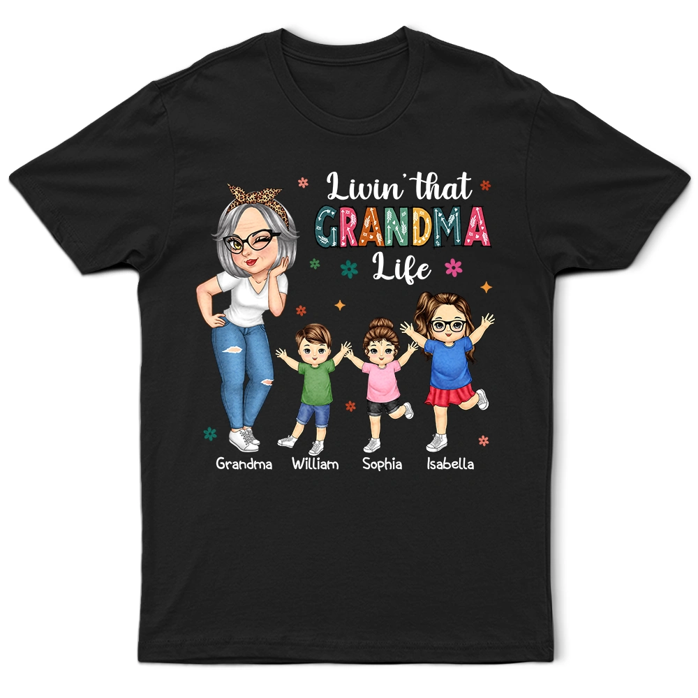 Living That Grandma Life - Personalized T Shirt