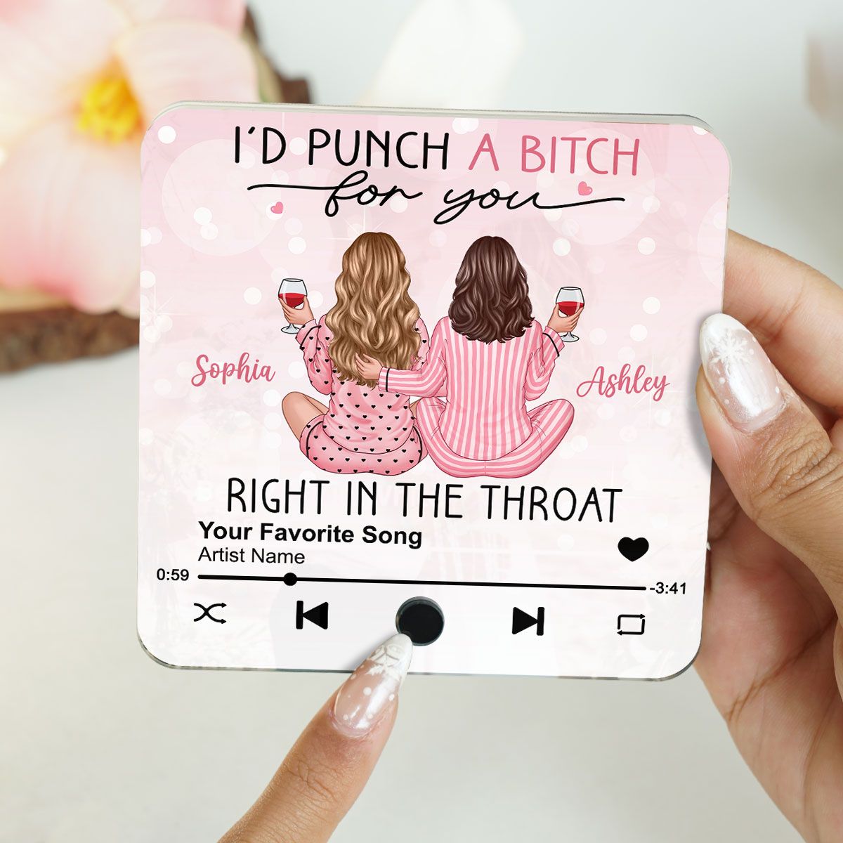 I'd Punch A Bitch For You Personalized Music Fridge Magnet, Funny Gift For Best Friends, BFF