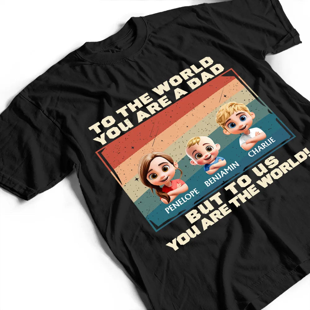 I Am Their Father - Personalized T Shirt