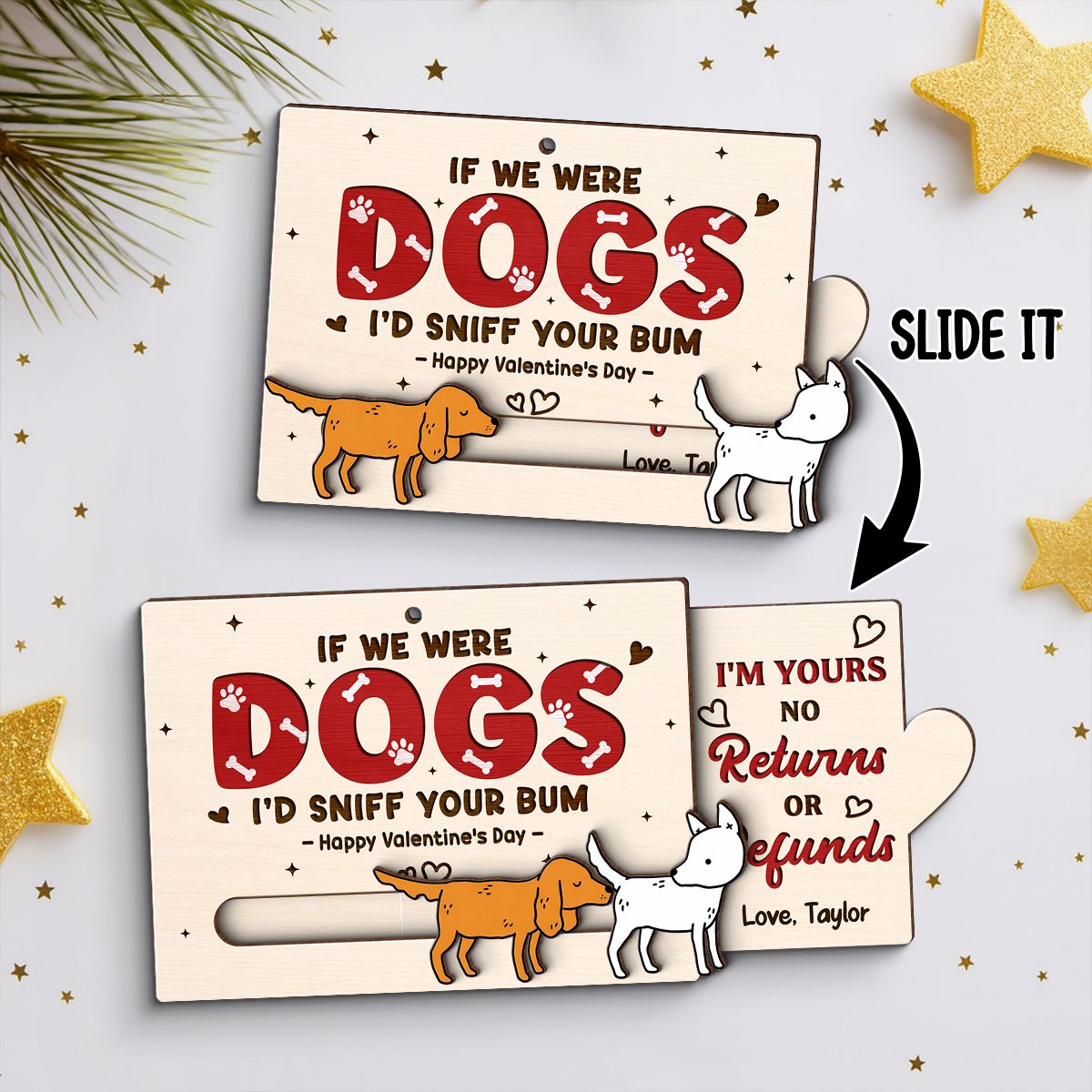 If We Were Dogs I'd Sniff You Bum Funny Couple - Personalized Wooden Slider Ornament - Valentine's Day Gift For Him, For Her