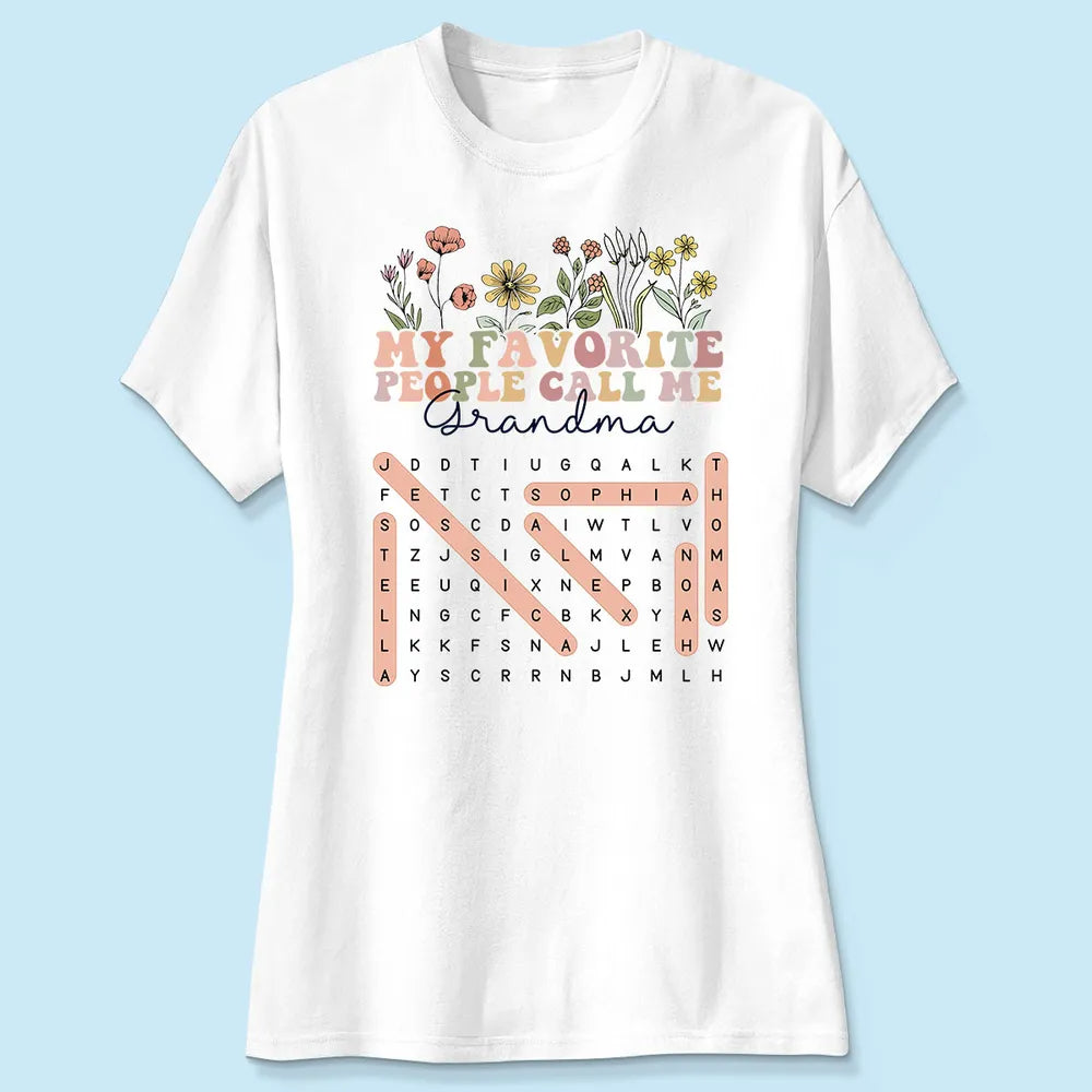 My Favorite People Call Me Grandma Floral Word Search Puzzle - Personalized Shirt - Mother's Day Gift For Grandma Mom