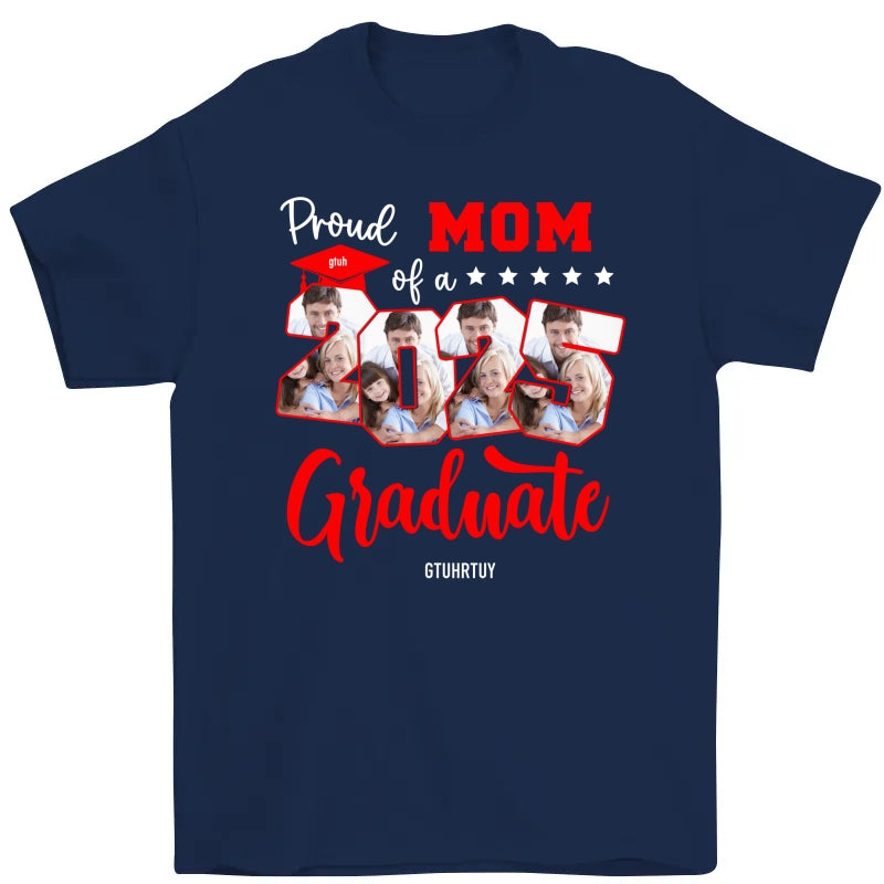 Proud Family Of 2025 Senior Graduation Upload Photo Personalized Shirt, Graduate Gift