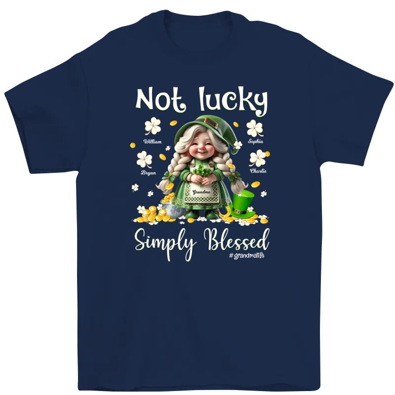 St. Patrick's Day Not Lucky Simply Bless Gnome Grandma Personalized Shirt