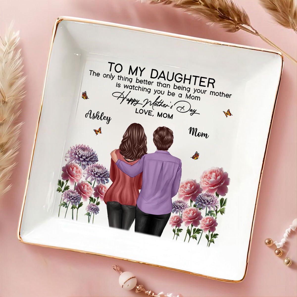 To My Daughter From Mom Happy Mother's Day Birth Flower Personalized Jewelry Dish, Mother's Day Gift For Daughter
