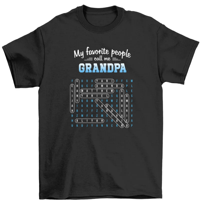 My Favorite People Call Me Grandpa Dad Word Search Puzzle - Personalized Shirt - Gift For Grandpa, Dad