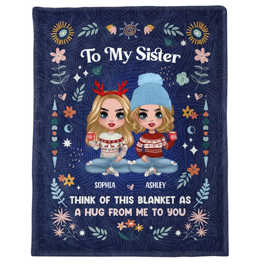 Think Of This Blanket - Christmas Gift For Sisters And Best Friends - Personalized Fleece Blanket