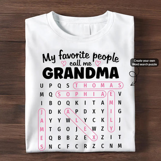 Grandma's Favorite People Word Search Puzzle - Personalized Shirt - Mother's Day Gift For Grandma Mom