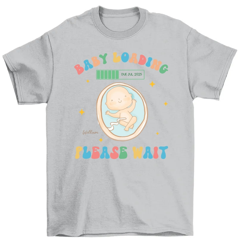 Baby Loading Please Wait Personalized Shirt for New Mom, Pregnancy Announcement Gift for Her, Cute Baby Announcement Shirt for Pregnancy Reveal Shirt