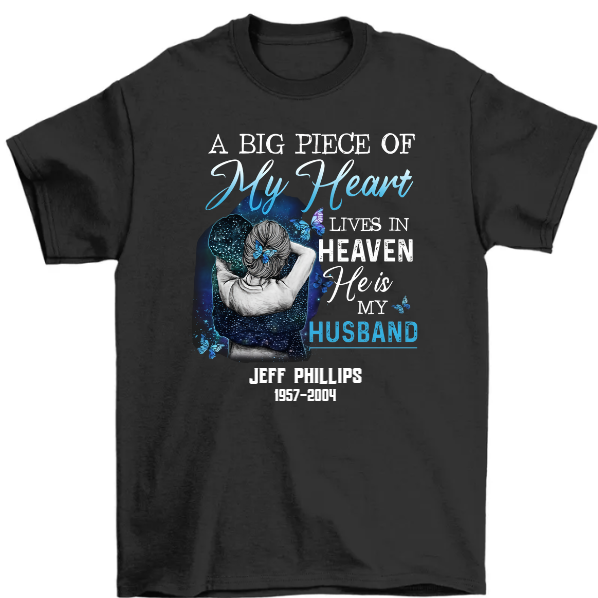 A Piece of My Heart in Heaven Personalized T-shirt