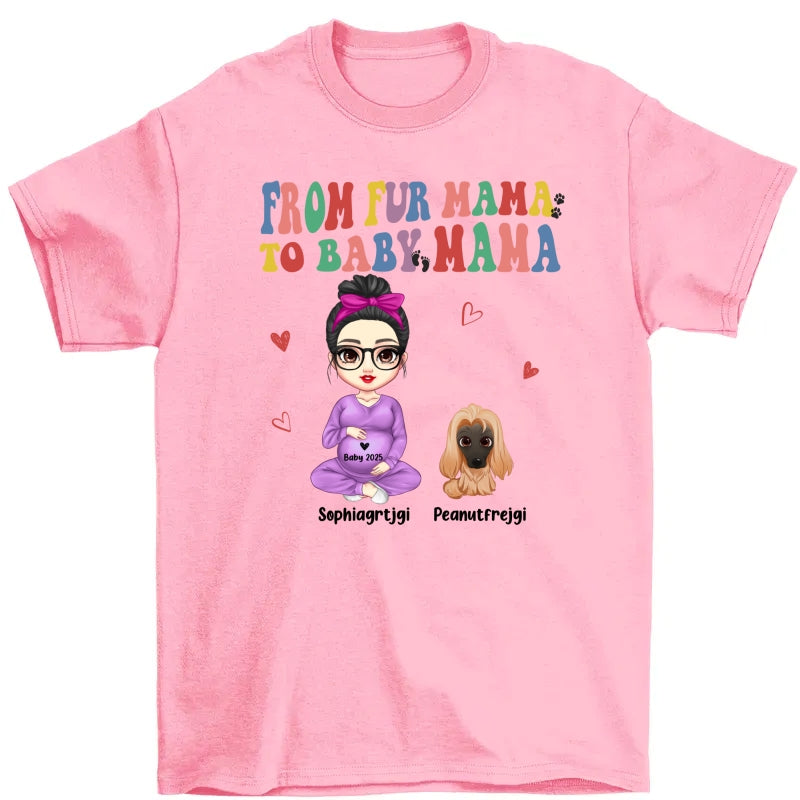 From Fur Mama To Baby Mama Personalized Shirt, Dog Mom Cat Mom, Custom Pregnancy Reveal Shirt, Mother's Day Gift For Expecting Moms