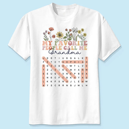 My Favorite People Call Me Grandma Floral Word Search Puzzle - Personalized Shirt - Mother's Day Gift For Grandma Mom