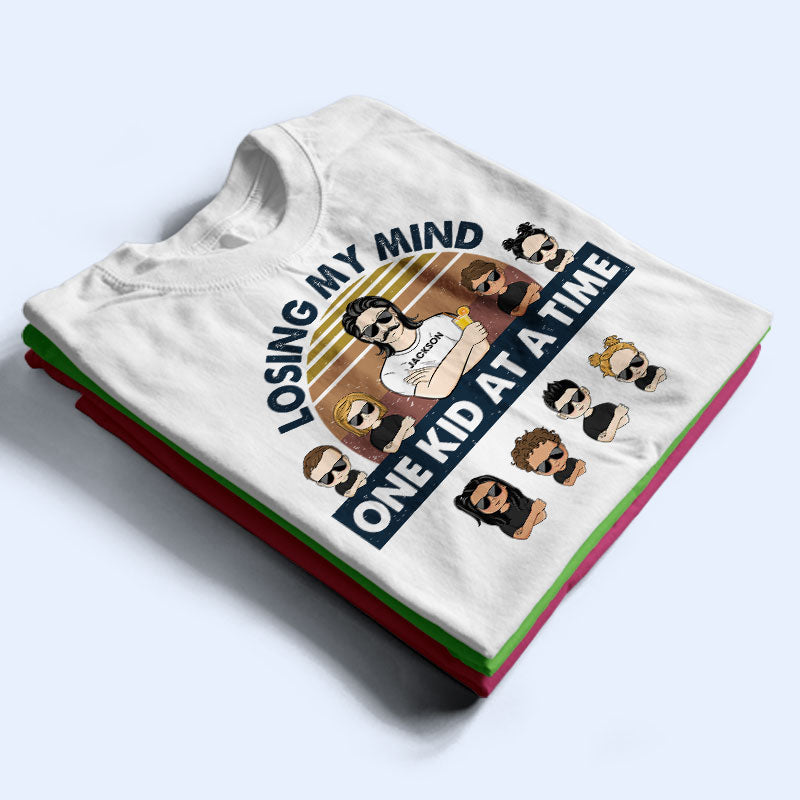 Dear Dad Losing My Mind One Kid At A Time - Father Gift - Personalized Custom T Shirt