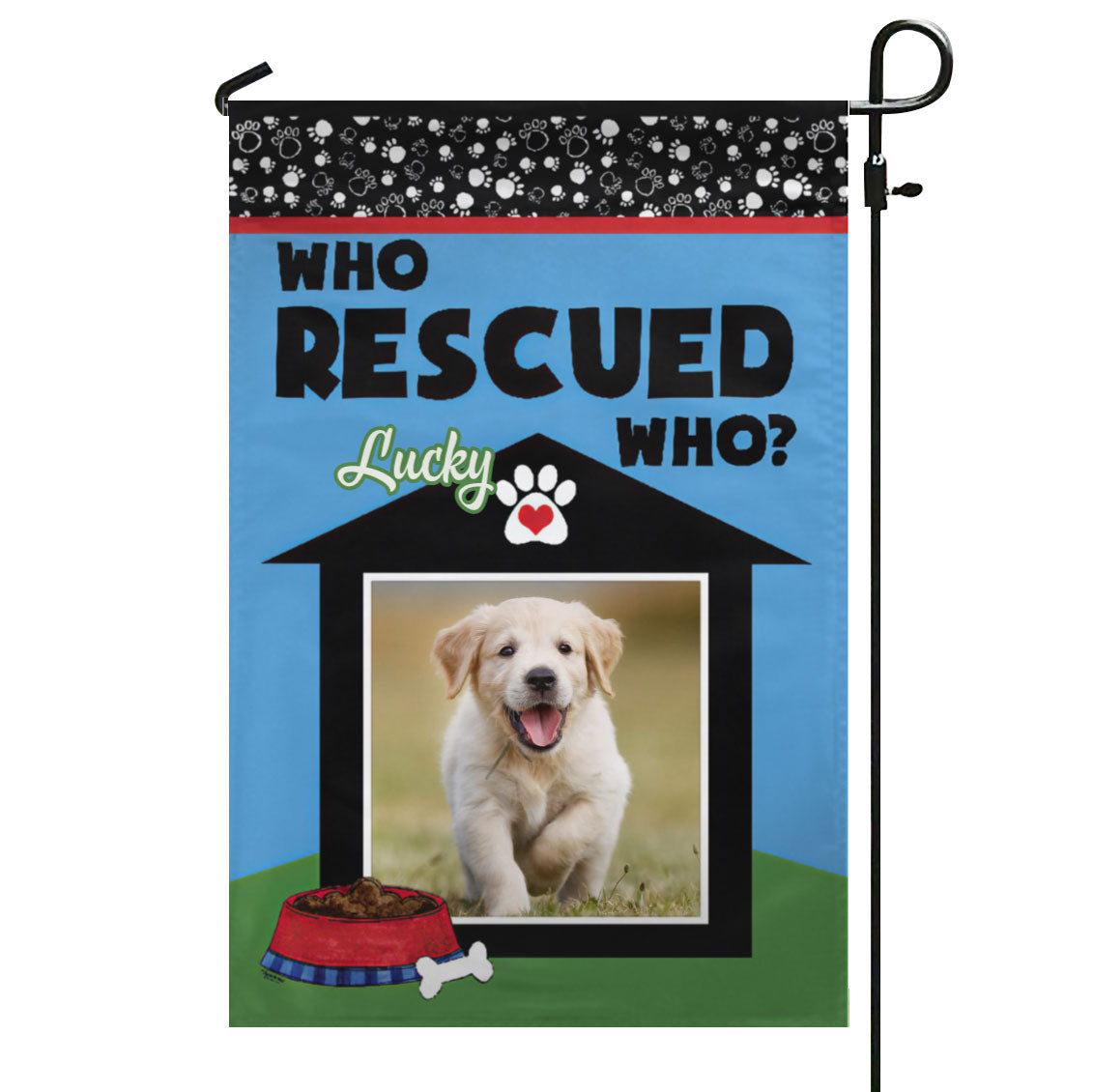 Who Rescued Who – Personalized Photo & Name – Garden Flag & House Flag